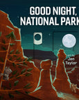 Good Night, National Parks