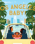 Los Angeles, Baby!