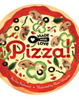 Made with Love: Pizza!