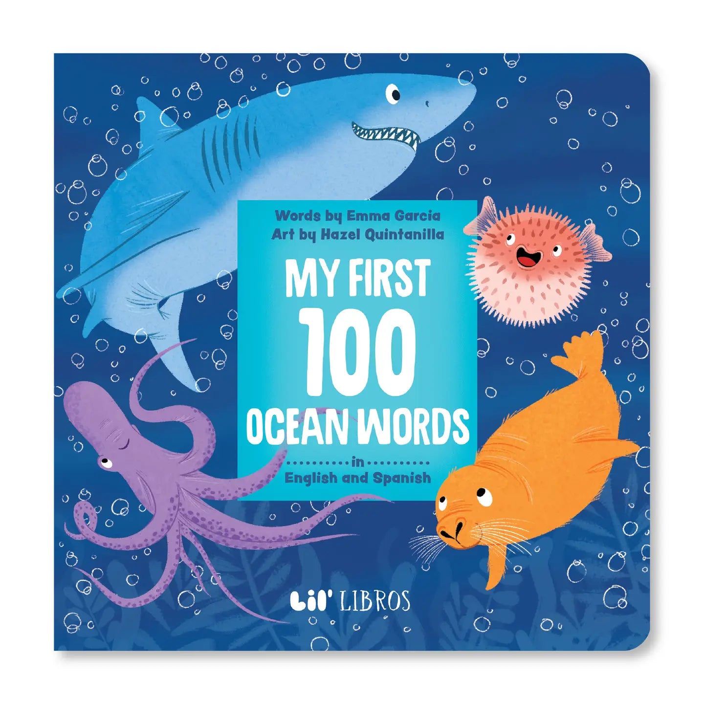My First 100 Ocean Words in English and Spanish