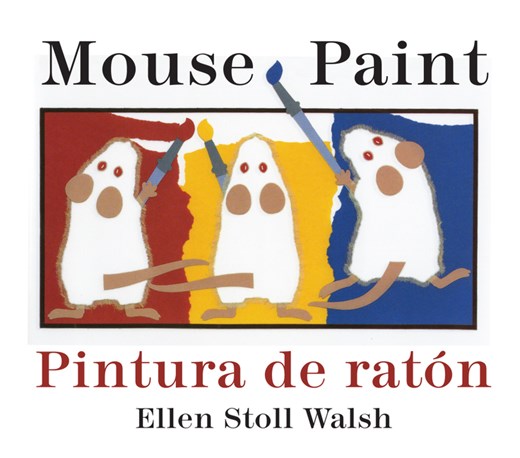 Mouse Paint/Pintura De Raton Board Book : Bilingual
