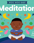 Woo Woo Baby: Meditation