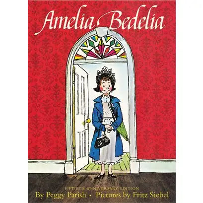 Amelia Bedelia 50th Anniversary Edition