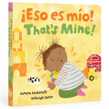 That's Mine! / ¡Eso es mío! Book