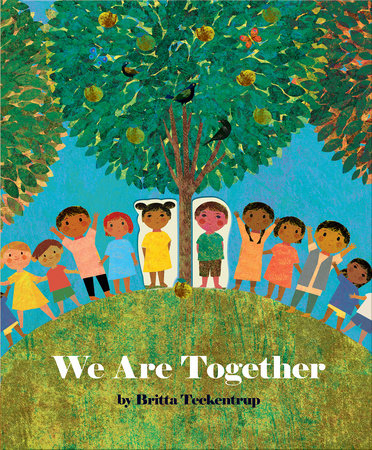 We Are Together Book