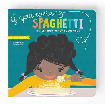 If You Were Spaghetti